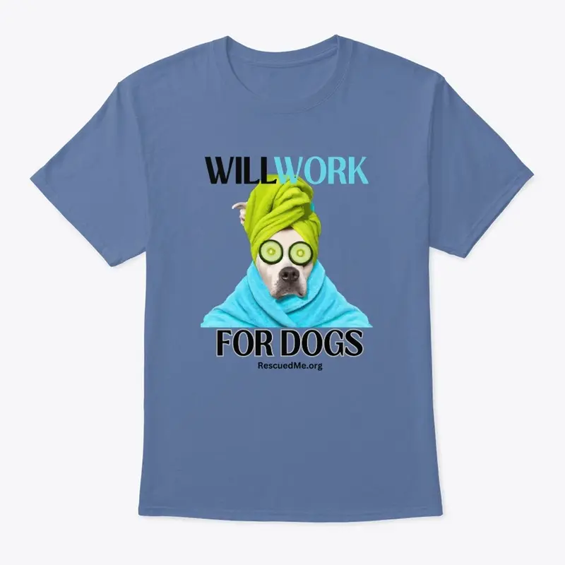 Will Work for Dogs