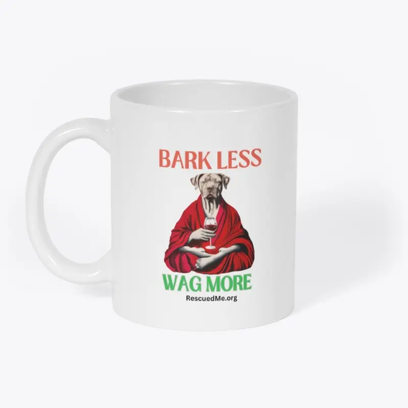 Bark Less, Wag More